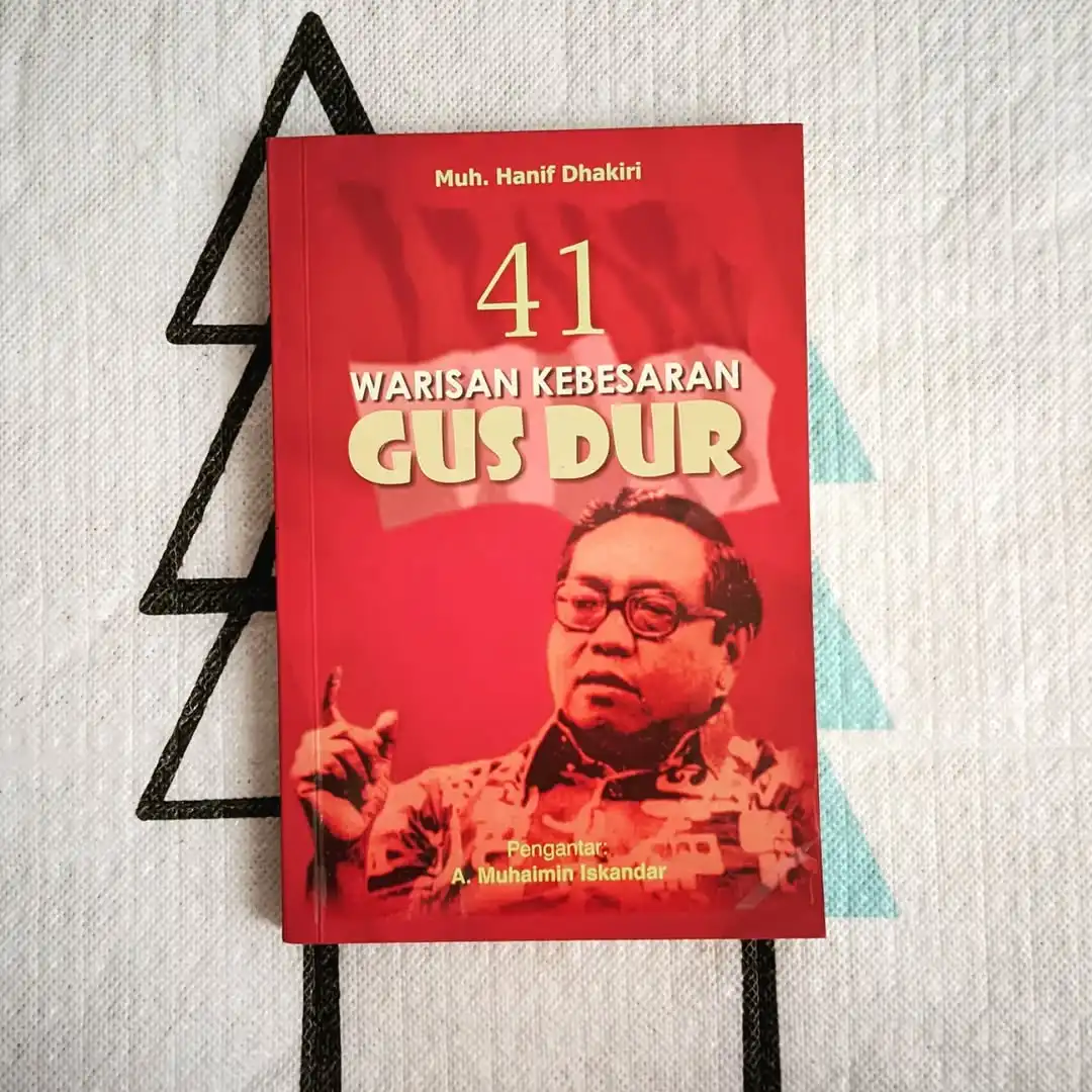 41 Warisan Kebesaran Gus Dur - gambar 1
