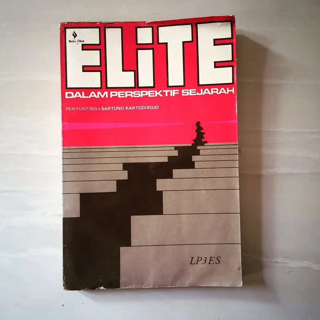 ELITE Dalam perspektif sejarah - gambar 1