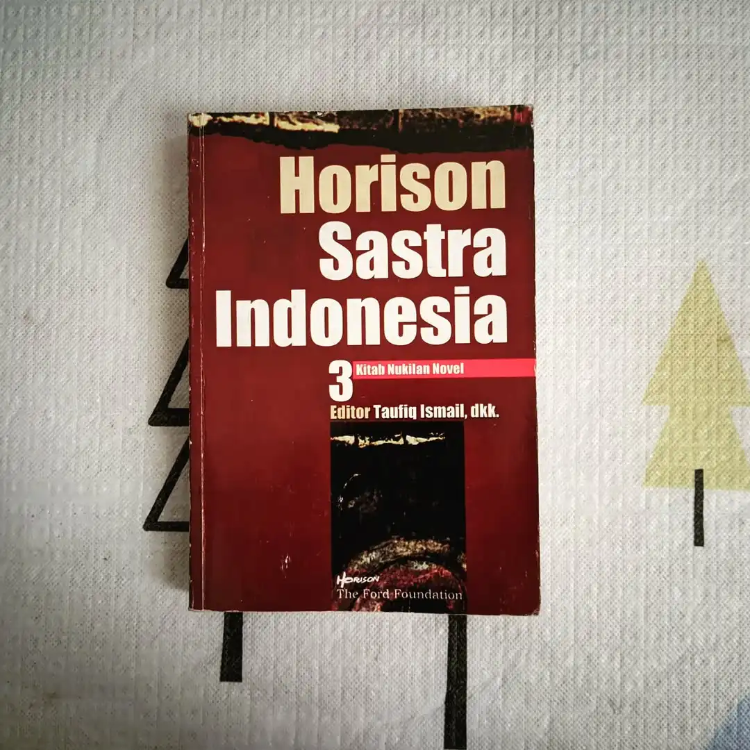 Horison Sastra Indonesia 3: Kitab Nukilan Novel - gambar 1