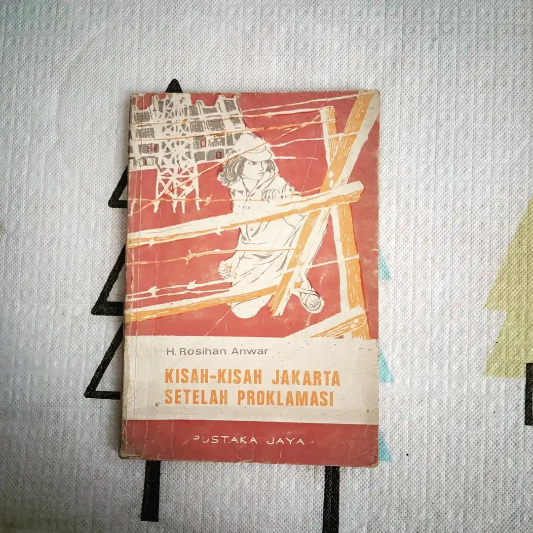 Kisah-Kisah Jakarta Setelah Proklamasi - gambar 1