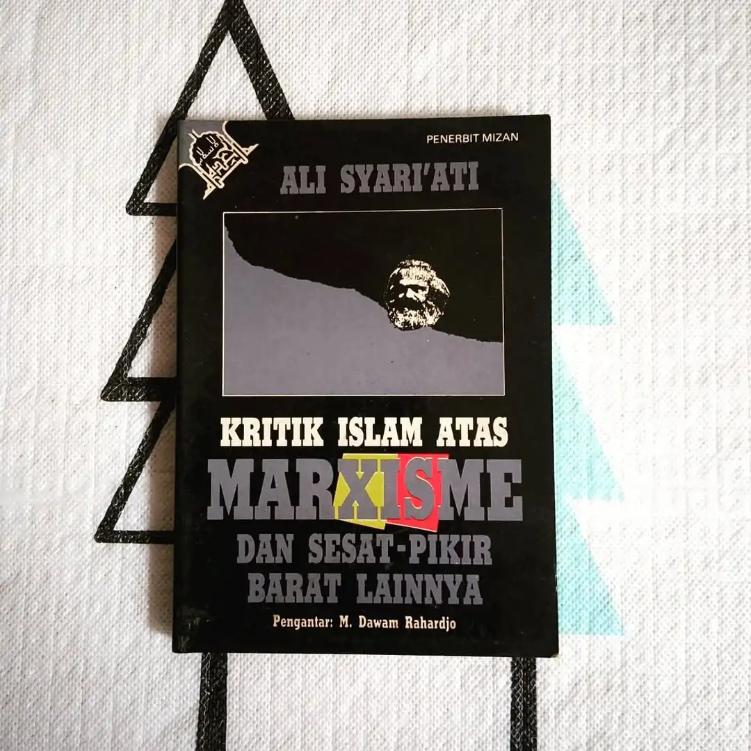 Kritik Islam atas Marxisme dan Sesat-pikir Barat Lainnya - gambar 1
