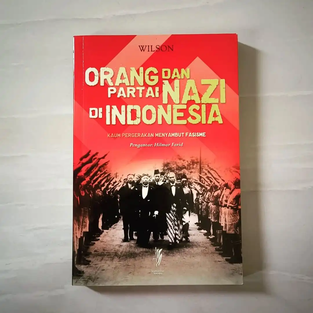 ORANG DAN PARTAI NAZI DI INDONESIA - gambar 1