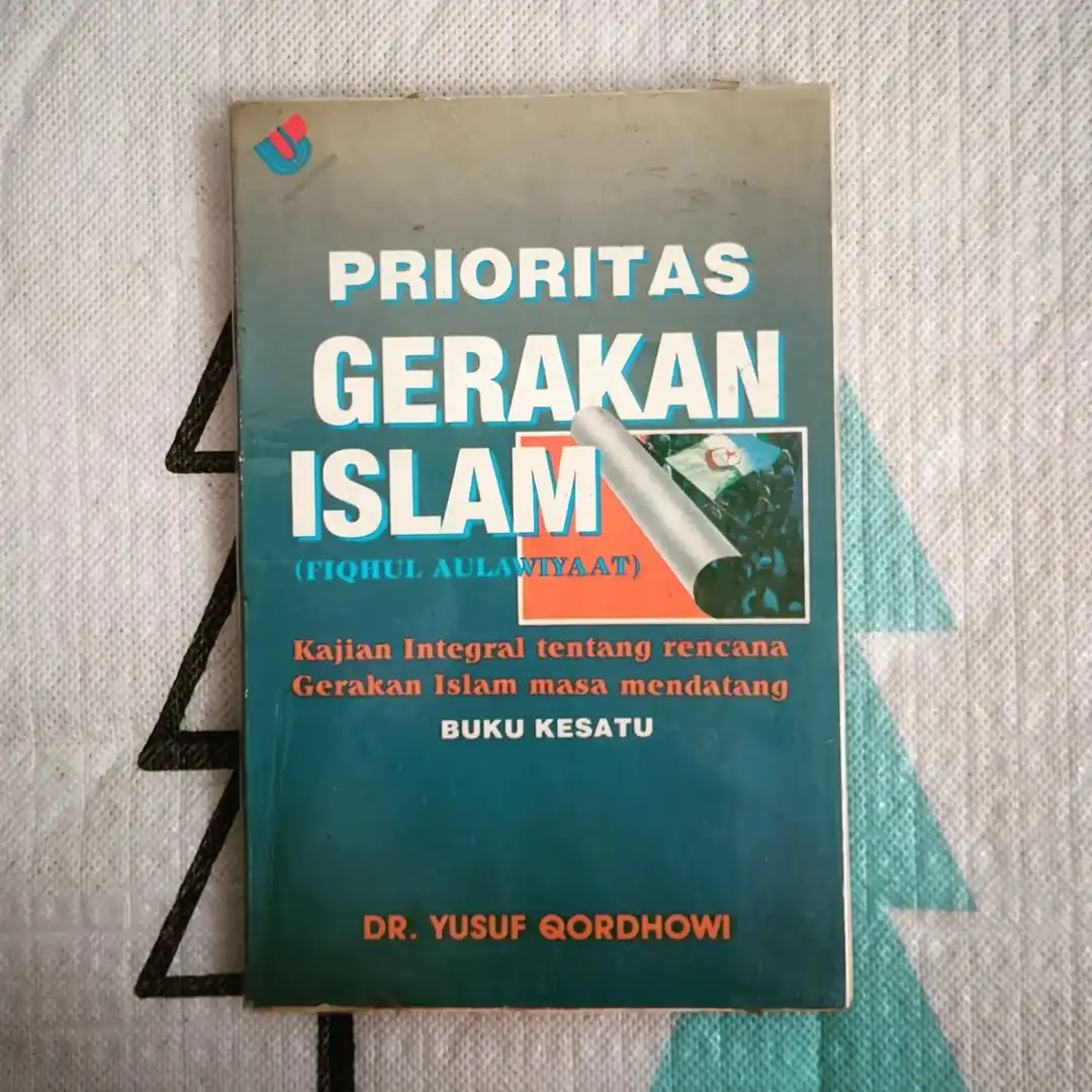 Prioritas Gerakan Islam - gambar 1