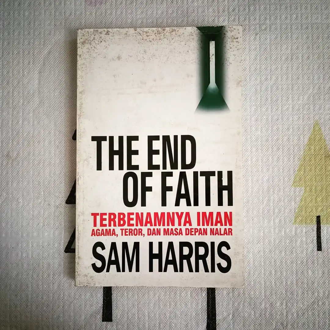 THE END OF FAITH - gambar 1